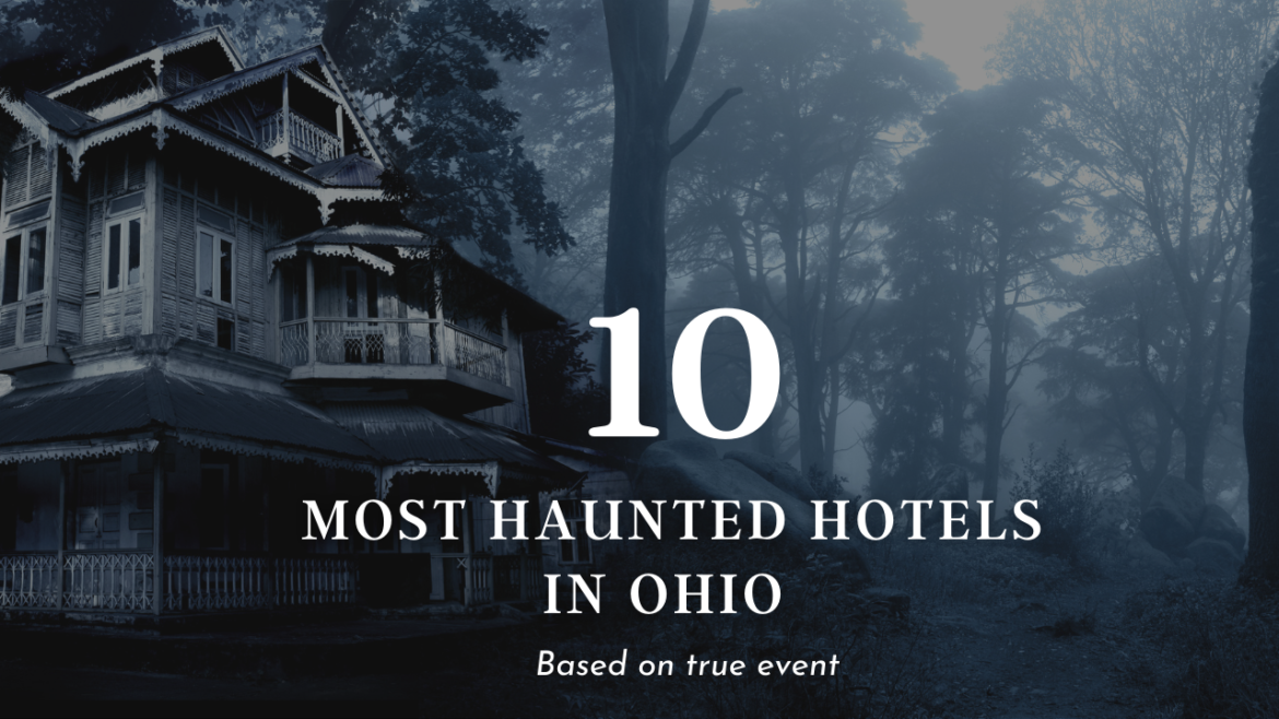 haunted hotel ohio